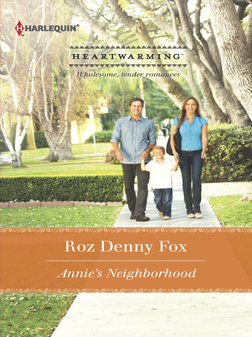 Title details for Annie's Neighborhood by Roz Denny Fox - Available